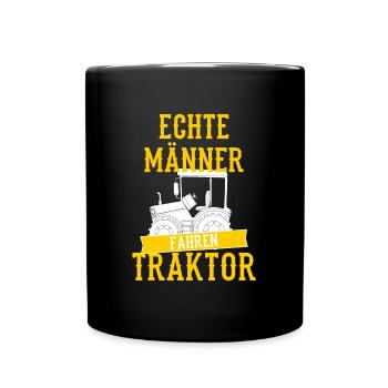 Echte Männer fahren Traktor - Tasse einfarbig - Schwarz - Vorne
