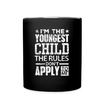 Je suis le plus jeune enfant Les règles ne s’appliquent pas Chemise - Mug uni - noir - Devant