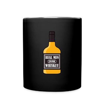 Real Men Drink Whiskey - Tasse einfarbig - Schwarz - Vorne