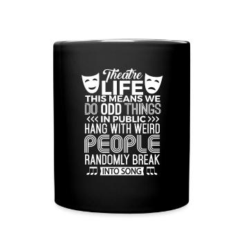 Chemise de théâtre musical cadeau de théâtre par intérim - Mug uni - noir - Devant