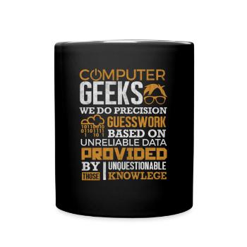 Computer Geek T-Shirt Wissenschaft Programmierer Nerd Geschenk - Tasse einfarbig - Schwarz - Vorne