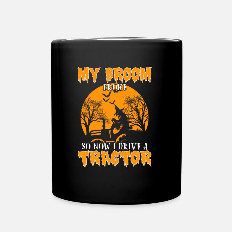 Mein Besen ist gebrochen jetzt fahre ich Traktor - Tasse einfarbig - Schwarz
