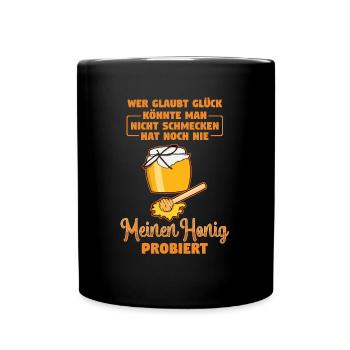 Meinen Honig Imker Bienen Geschenk - Tasse einfarbig - Schwarz - Vorne
