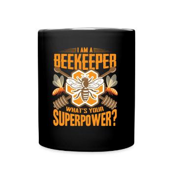 Beekeeper Whats your superpower Beekeeper Bee Saying - Full Colour Mug - black - Front