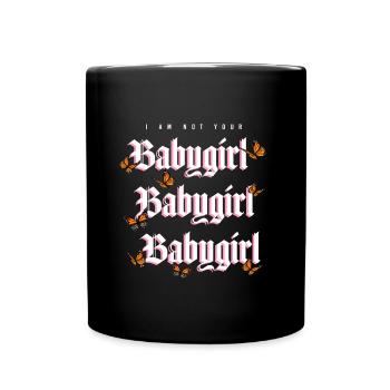 Not your Babygirl Butterfly Schmetterling Grunge - Tasse einfarbig - Schwarz - Vorne