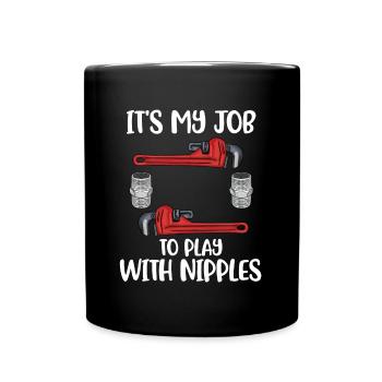 C’est mon travail de jouer avec les mamelons Cadeau de plombier - Mug uni - noir - Devant