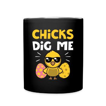 Chicks Dig Me Men Boys Funny Easter Egg Hunting - Full Colour Mug - black - Front