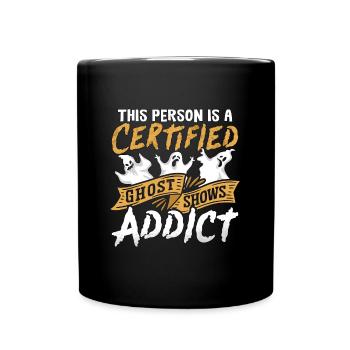 Ghost Hunter Creepy Horror Ghost Hunt Gift - Full Colour Mug - black - Front