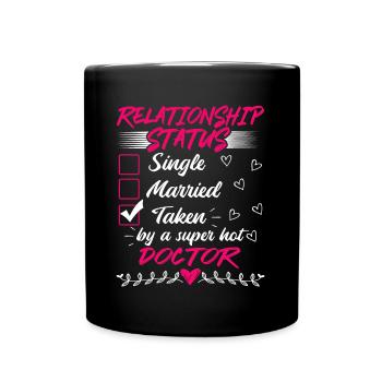 Funny His and Her Gift Idea Doctor Relationship - Full Colour Mug - black - Front