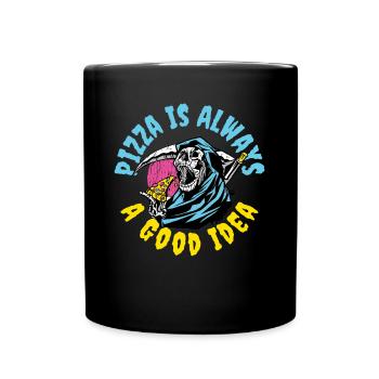 Pizza Is Always A Good Idea Pizza Gift - Full Colour Mug - black - Front