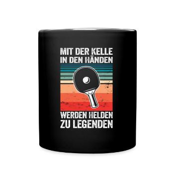 Tischtennis Spruch Tischtenniskelle Ping pong - Tasse einfarbig - Schwarz - Vorne