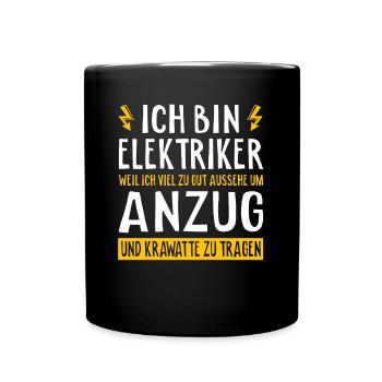 Elektriker Elektroniker Elektroingenieur - Tasse einfarbig - Schwarz - Vorne