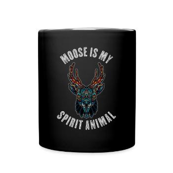 Moose Is My Spirit Animal Moose Gift - Full Colour Mug - black - Front