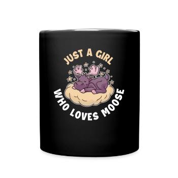 Just a Girl Who Loves Moose Moose Gift - Full Colour Mug - black - Front