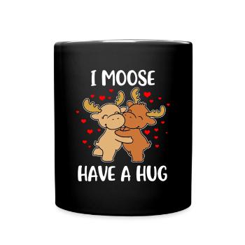 I Moose Have A Hug Moose Gift - Full Colour Mug - black - Front
