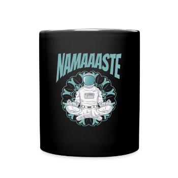 Namaste Weltraum Yoga Astronaut meditiert - Tasse einfarbig - Schwarz - Vorne