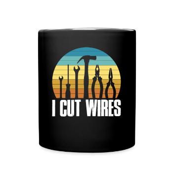 In the An Electrician I Cut Wires Electrician Gift - Full Colour Mug - black - Front