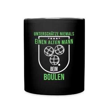 Unterschätze niemals alten Mann beim Boulen Boccia - Tasse einfarbig - Schwarz - Vorne