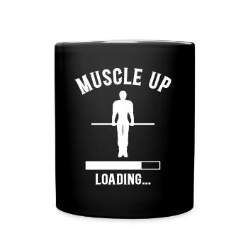 Street Workout Muscle Up Humour Sport Musculation - Mug uni - noir - Devant