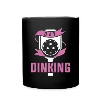 Day Dinking Pickleball Pickleball Gift - Full Colour Mug - black - Front