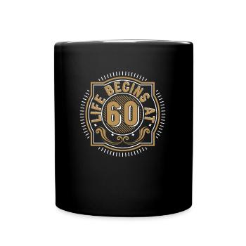 60. Geburtstag - Sechzigster 60 Jahre Alt - Tasse einfarbig - Schwarz - Vorne