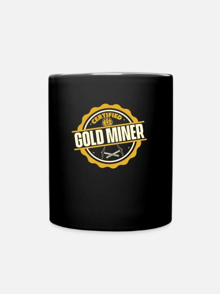 Goldbergbau Goldmine - Tasse einfarbig - Schwarz