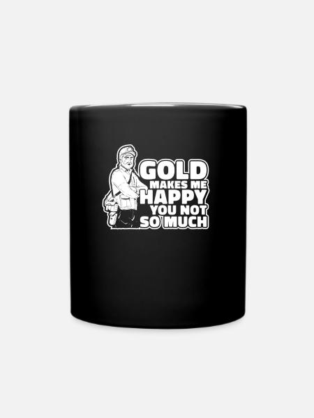 Goldbergbau Goldmine - Tasse einfarbig - Schwarz