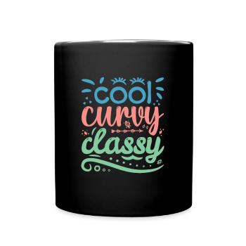 Cool Curvy Classy Body Positivity Women - Tasse einfarbig - Schwarz - Vorne