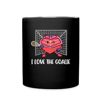 I Love The Goalie Lacrosse Geschenk - Tasse einfarbig - Schwarz - Vorne