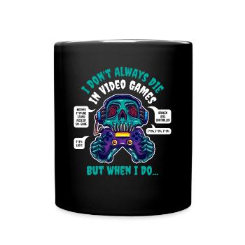 Je ne suis pas toujours le cadeau de joueur dans les jeux vidéo - Mug uni - noir - Devant