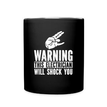 Electrician Electrical Engineer Electronics Technician - Full Colour Mug - black - Front