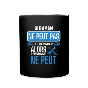ne peut pas le réparer si Rayan - Mug uni - noir - Devant