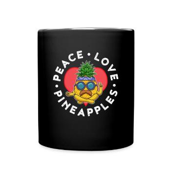 Peace Love Pineapples Ananas Geschenk - Tasse einfarbig - Schwarz - Vorne