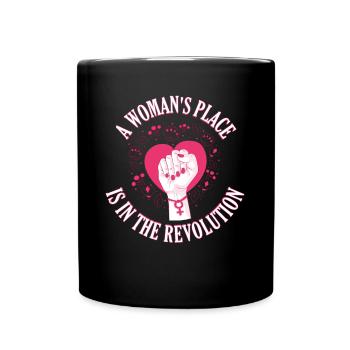 Woman In Revolution Feminismus Geschenk - Tasse einfarbig - Schwarz - Vorne