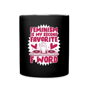 Feminism Favorite F Word Feminismus Geschenk - Tasse einfarbig - Schwarz - Vorne