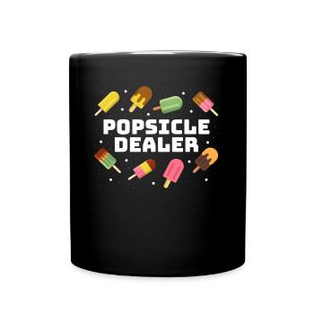 Popsicle Dealer Eis Geschenk - Tasse einfarbig - Schwarz - Vorne