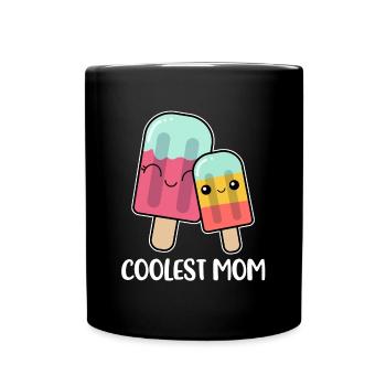 Coolest Mom Popsicle Eis Geschenk - Tasse einfarbig - Schwarz - Vorne