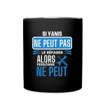 ne peut pas le réparer si Yanis - Mug uni - noir - Devant