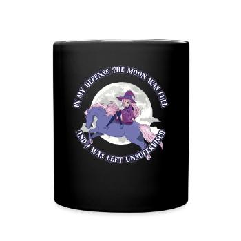 In My Defense The Moon Was Full Wicca Geschenk - Tasse einfarbig - Schwarz - Vorne