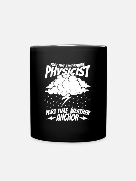 Physik Physiker - Tasse einfarbig - Schwarz