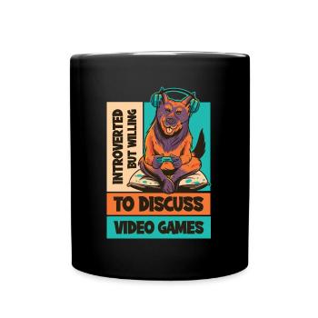 Introverted Video Games Introvertiert Geschenk - Tasse einfarbig - Schwarz - Vorne
