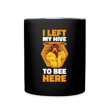 J’ai laissé ma ruche à Bee Here Bees Gift - Mug uni - noir - Devant