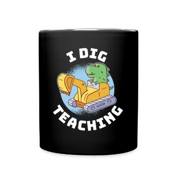 Je creuse le cadeau de l’enseignant enseignant - Mug uni - noir - Devant
