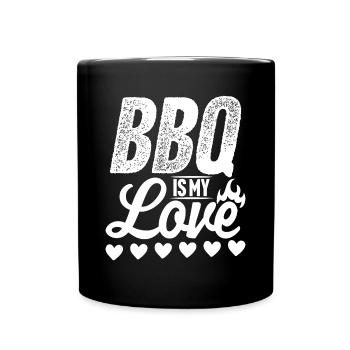BBQ is my Love - Barbecue BBQ Geschenk - Tasse einfarbig - Schwarz - Vorne