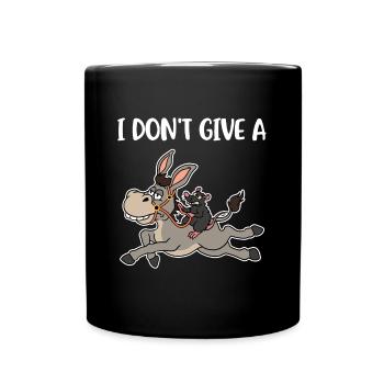 I Dont Give A Rats Donkey Esel Geschenk - Tasse einfarbig - Schwarz - Vorne