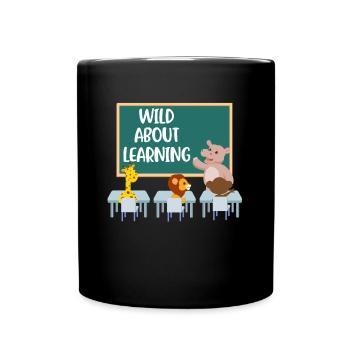 Wild About Learning Teacher Gift - Mug uni - noir - Devant