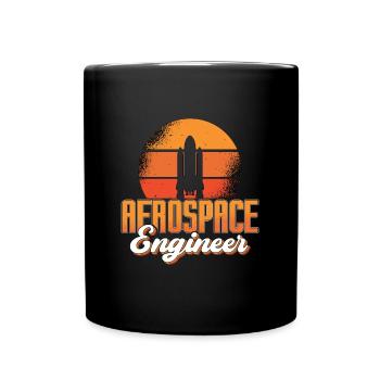 Rocket Space Aerospace Engineer Engineering - Tasse einfarbig - Schwarz - Vorne