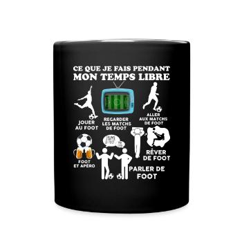 Foot Temps Libre Passion Football Cadeau Original - Mug uni - noir - Devant