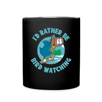 Id Rather Be Bird Watching Bird Gift - Mug uni - noir - Devant