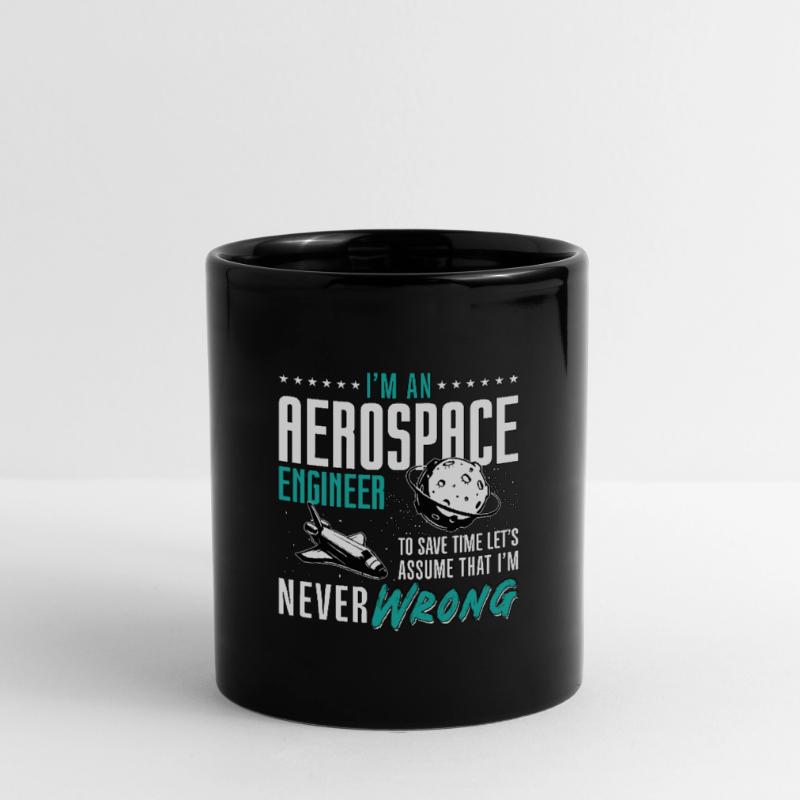 Aerospace I'm An Aerospace Engineer Engineering Full Colour Mug